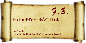 Felhoffer Bálint névjegykártya